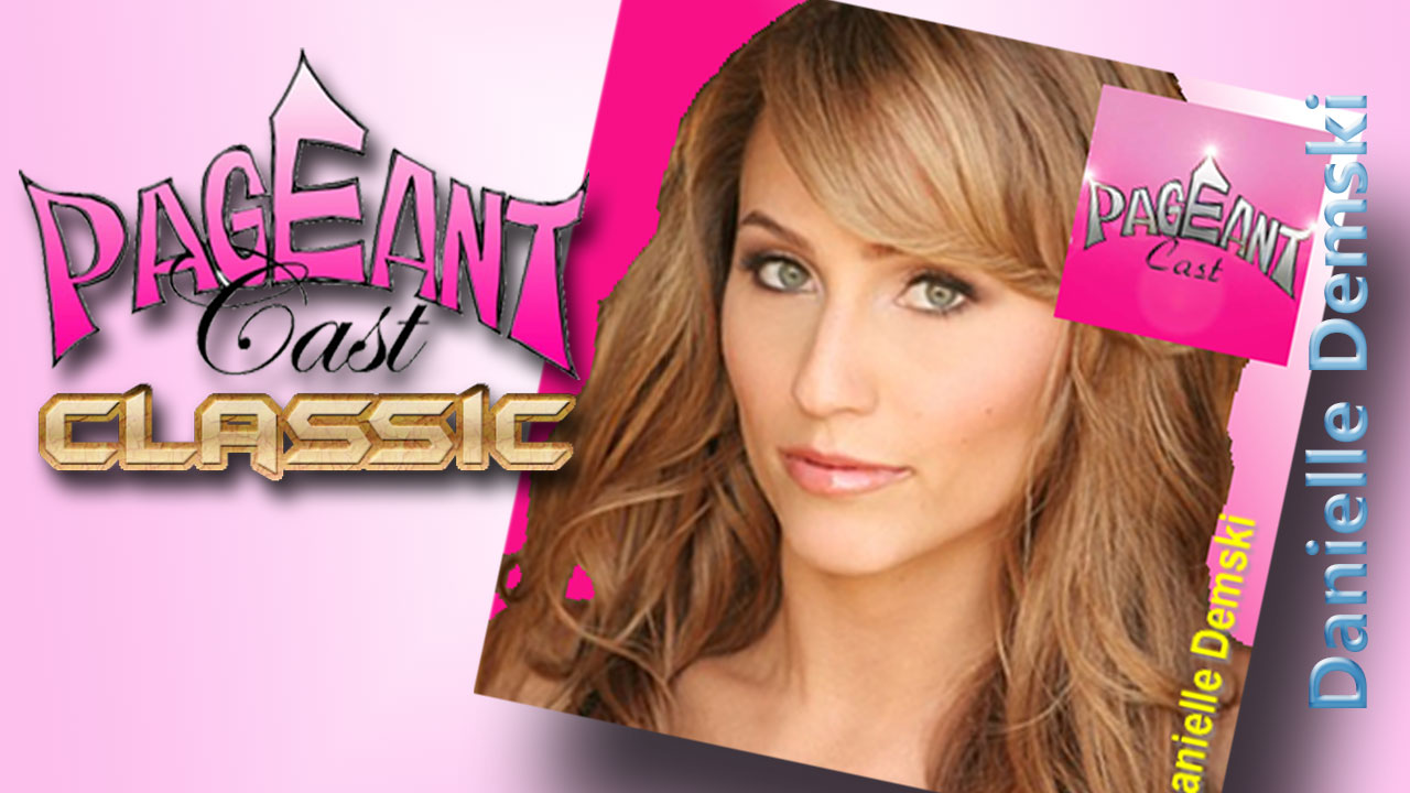 Danielle Demski, Miss Arizona USA 2004 and host of Trends with Benefits (TBS)