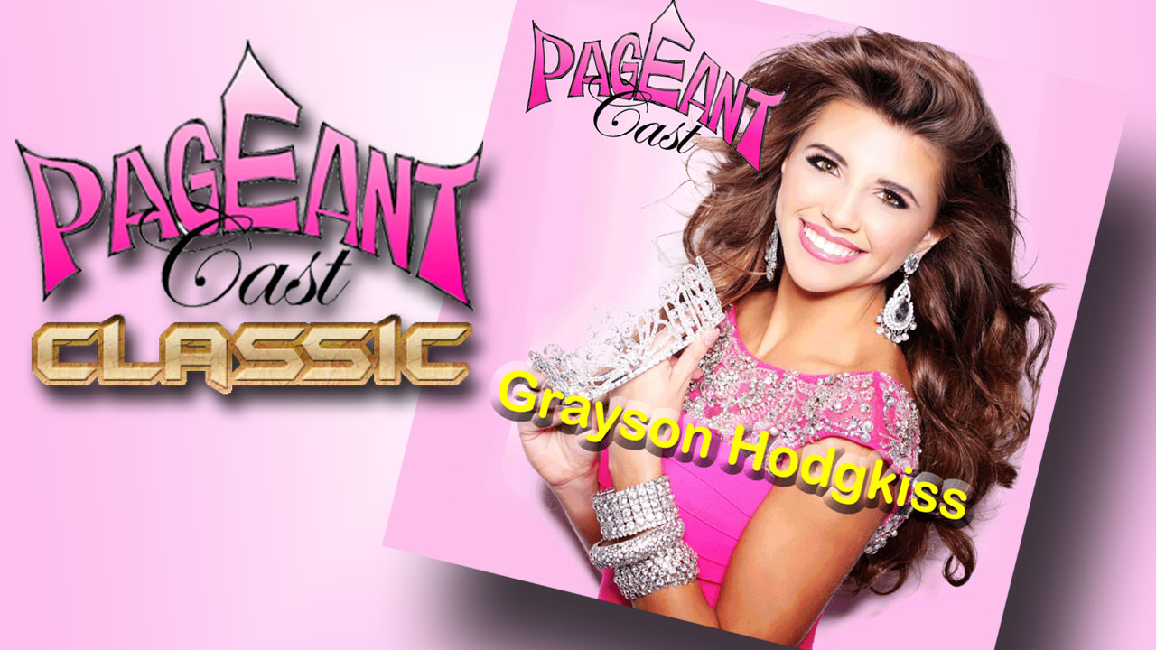 Grayson Hodgkiss, Miss Illinois Teen USA 2013