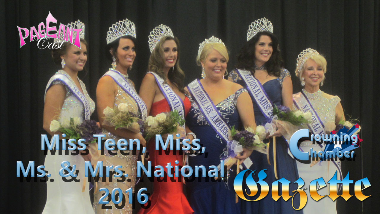Crowning Chamber: Miss Teen, Miss, Ms. & Mrs. National 2016