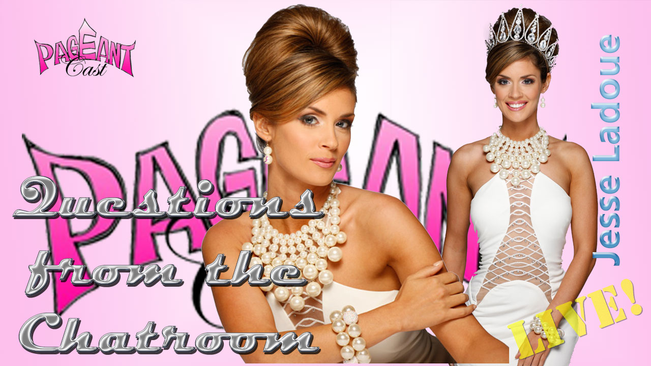 Jesse Ladoue Miss International 2013: Questions from the Chatroom
