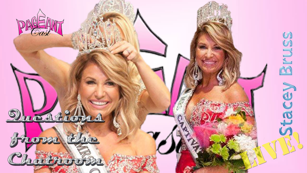 Stacey Bruss, Mrs. Captivating 2017: Questions from the Chatroom