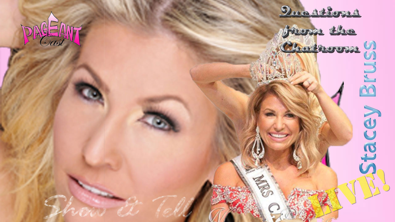 Stacey Bruss, Mrs. Captivating 2017: Show & Tell