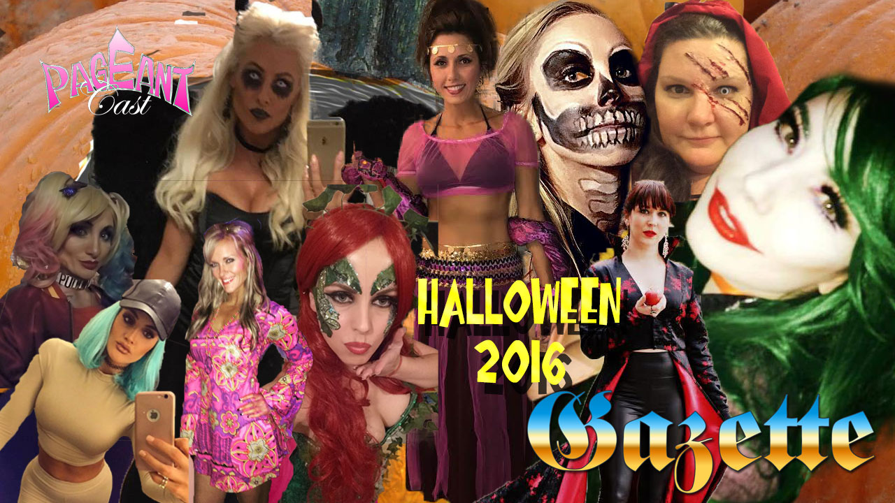 PageantCast Gazette: Halloween 2016