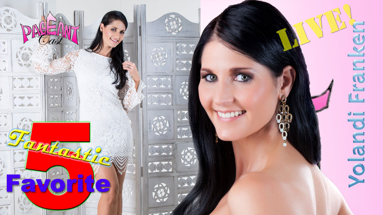 Yolandi Franken, Miss Multiverse Australia 2016: Fantastic Favorite Five