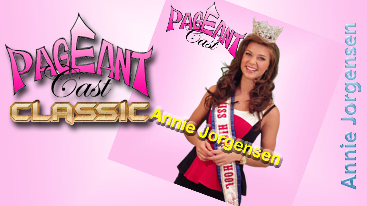 Annie Jorgensen, Miss High School America 2013