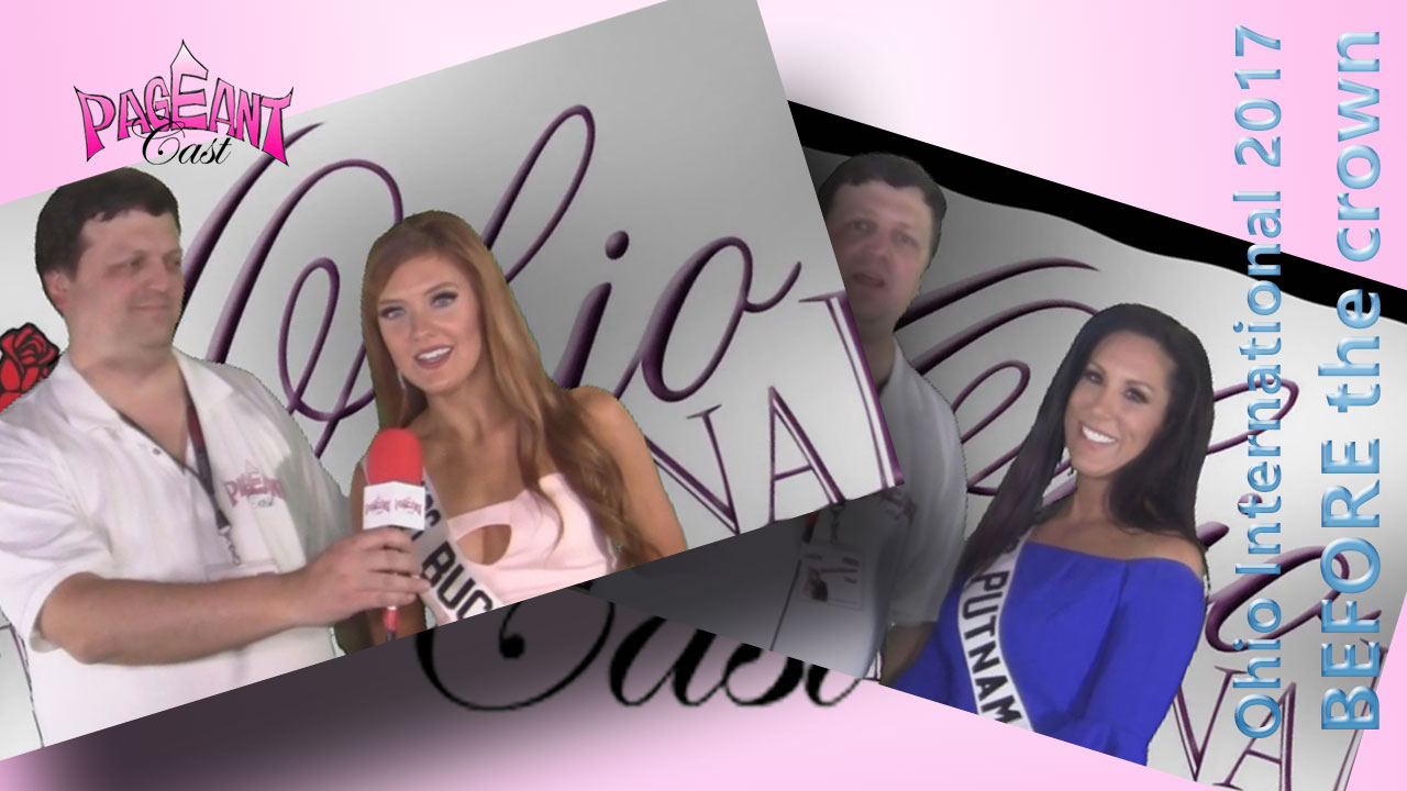 Ohio International Pageant 2017 Interviews BEFORE the crown