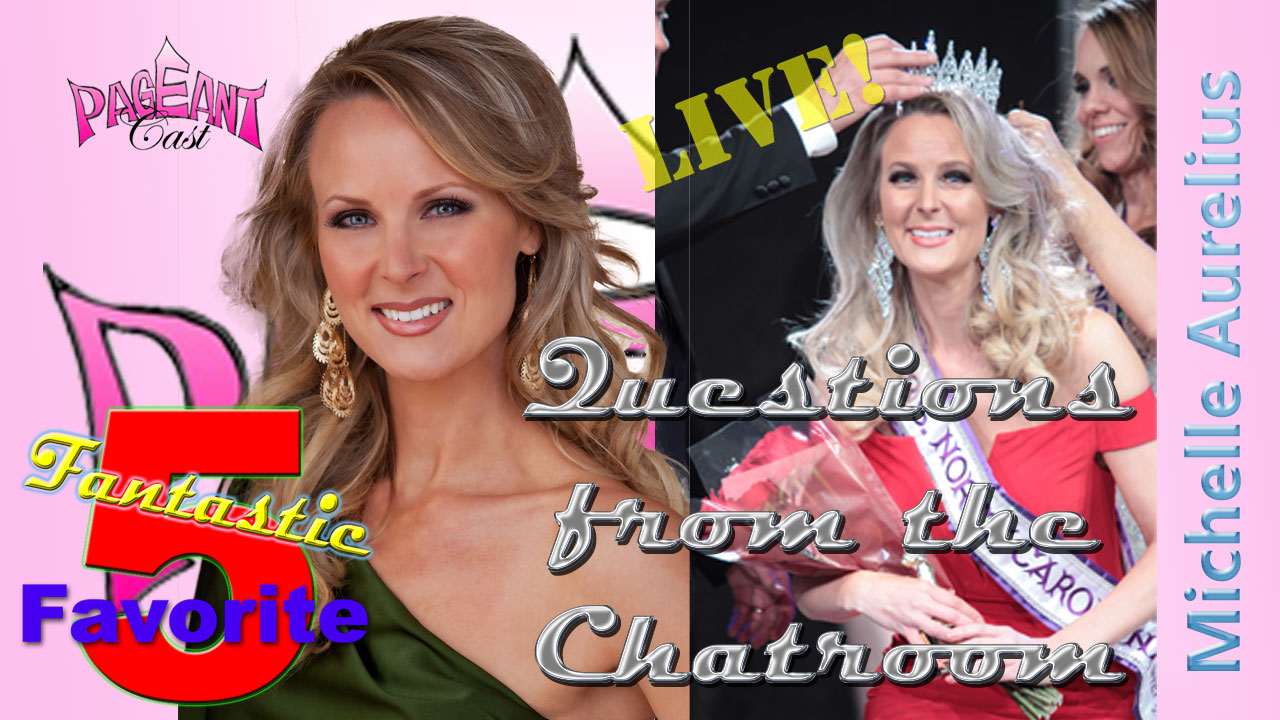 Michelle Aurelius, Mrs. North Carolina International: Chatroom