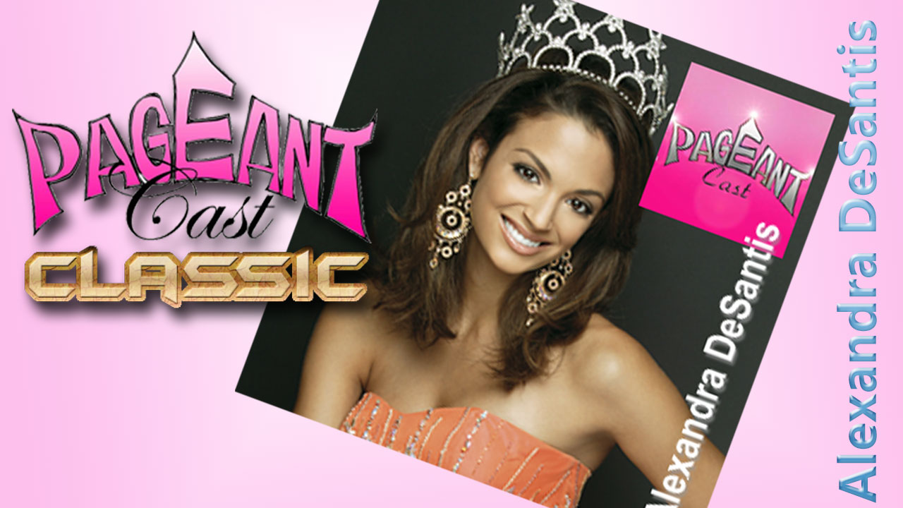 Alexandra DeSantis, Miss Teen International 2007