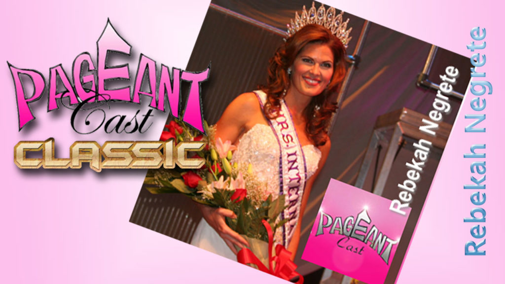 Rebekah Negrete, Mrs. International 2007