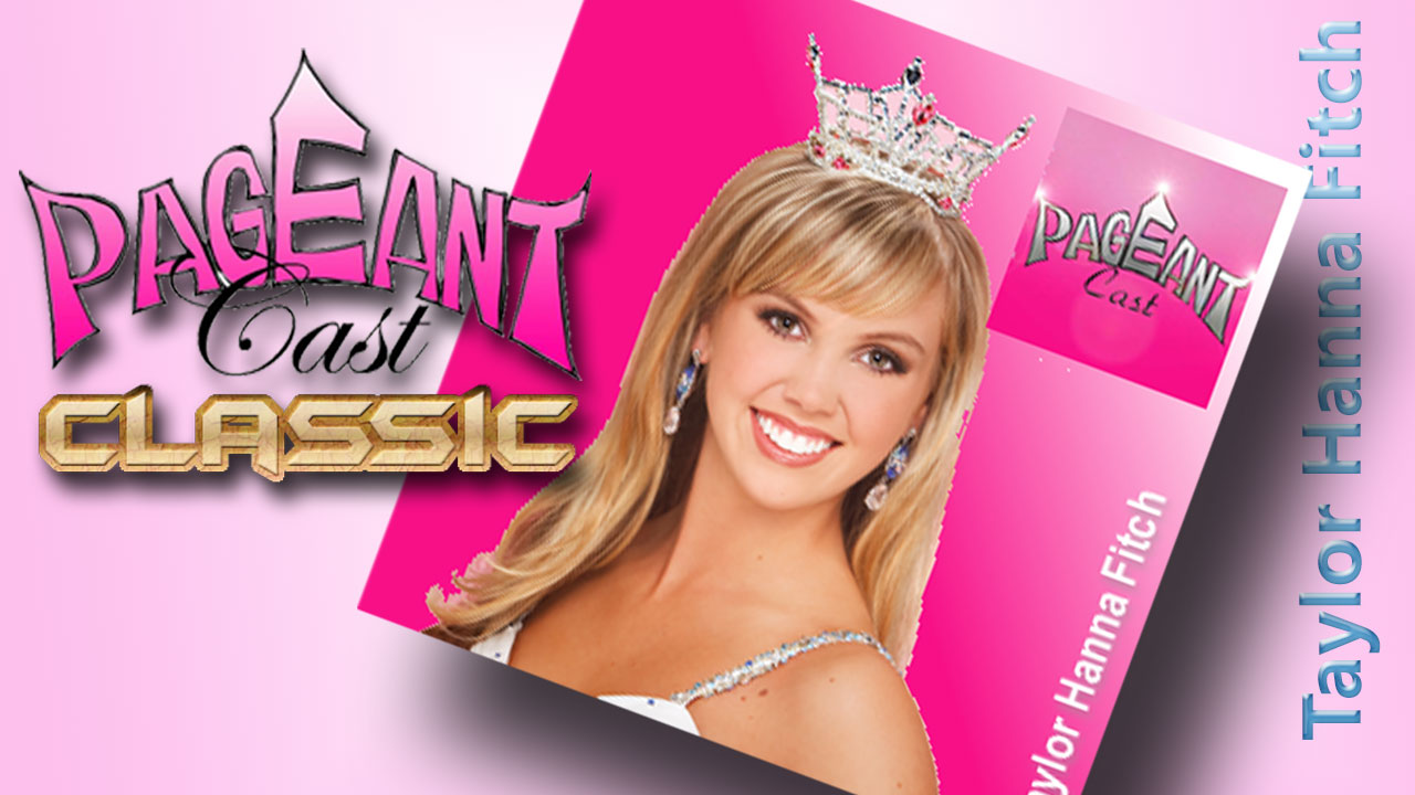 Taylor Hanna Fitch, Miss America’s Outstanding Teen 2009