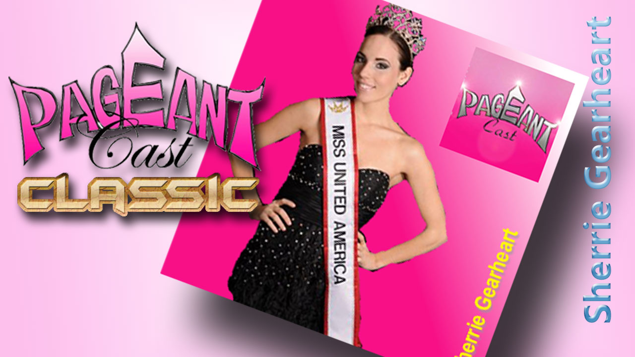 Sherrie Gearheart, Miss United America 2011