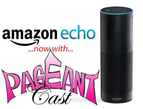 PageantCast on Alexa